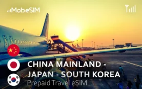 eSIM for China mainland & Japan & South Korea